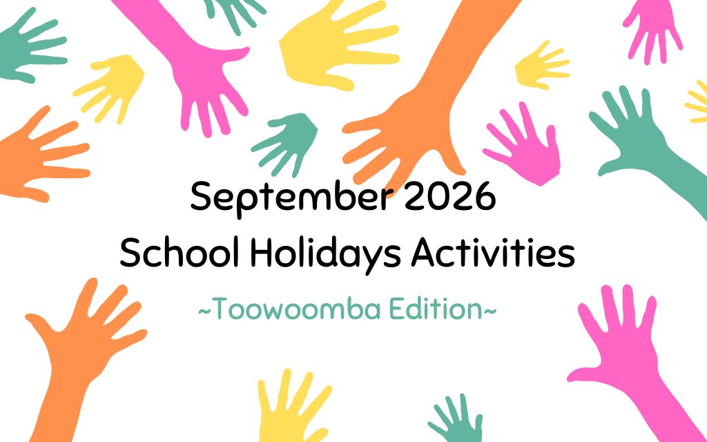 September 2026 School Holidays Activities for kids in Toowoomba